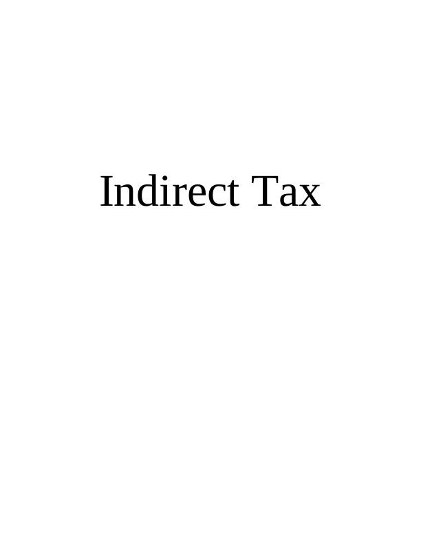 Indirect Tax INTRODUCTION TASK 11_1