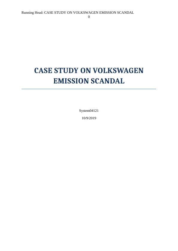 What is Volkswagen Emission Scandal? Case Study 2022_1