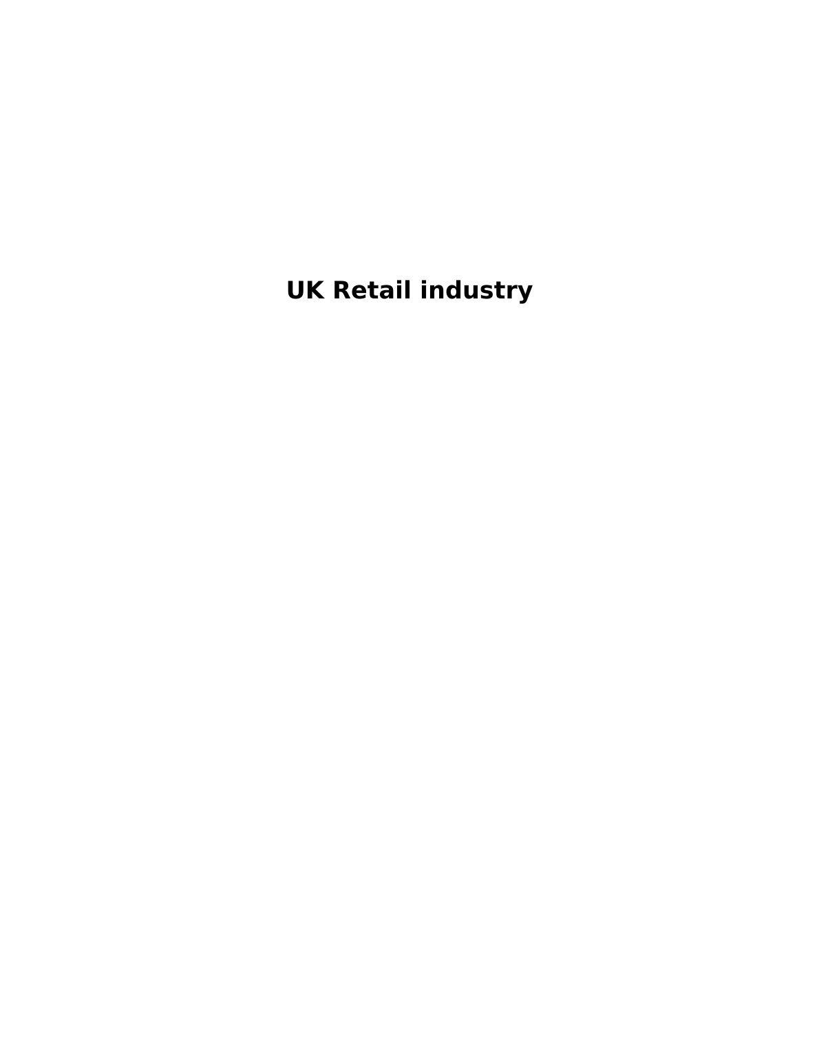 UK Retail Industry - Assignment_1
