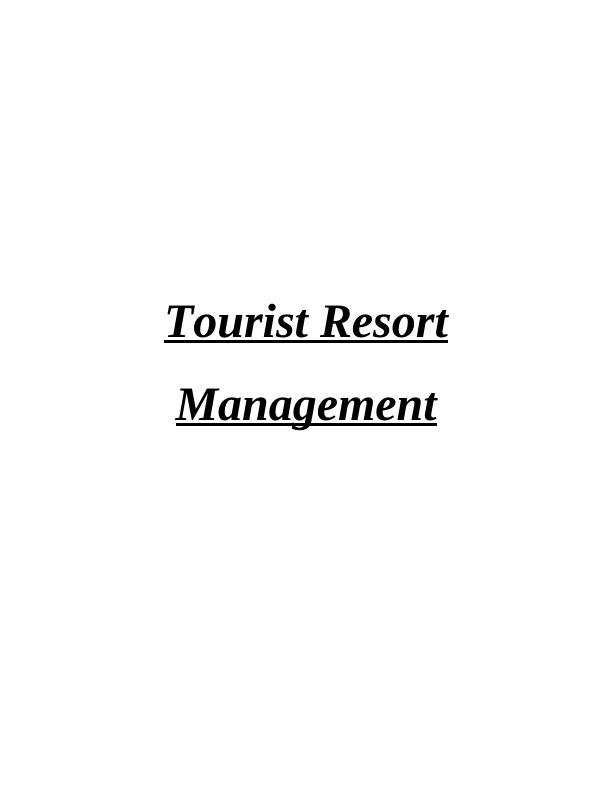 Tourist Resort Management_1