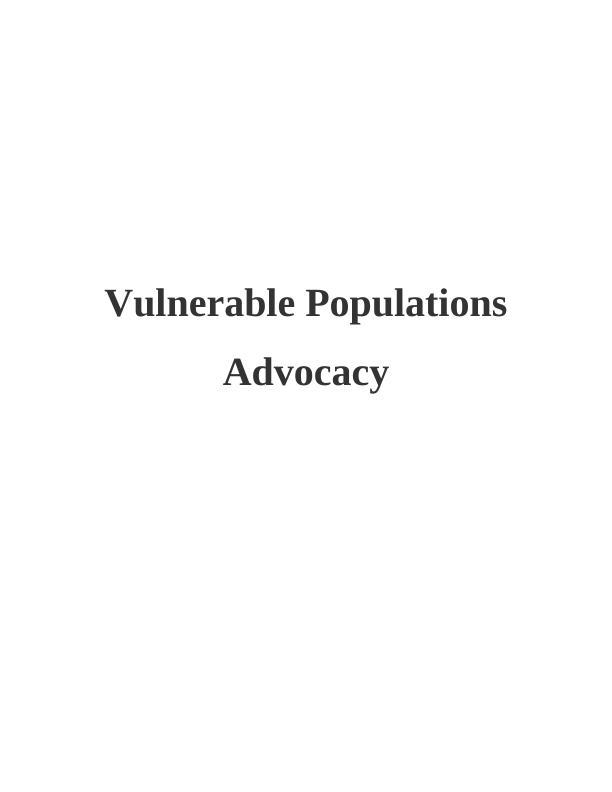 Vulnerable Populations and Advocacy_1