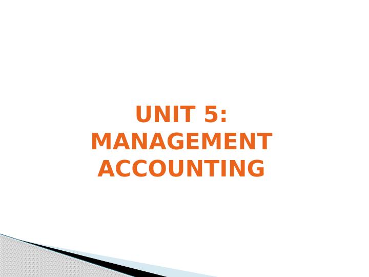 Management Accounting: Importance, Systems, and Reports_1