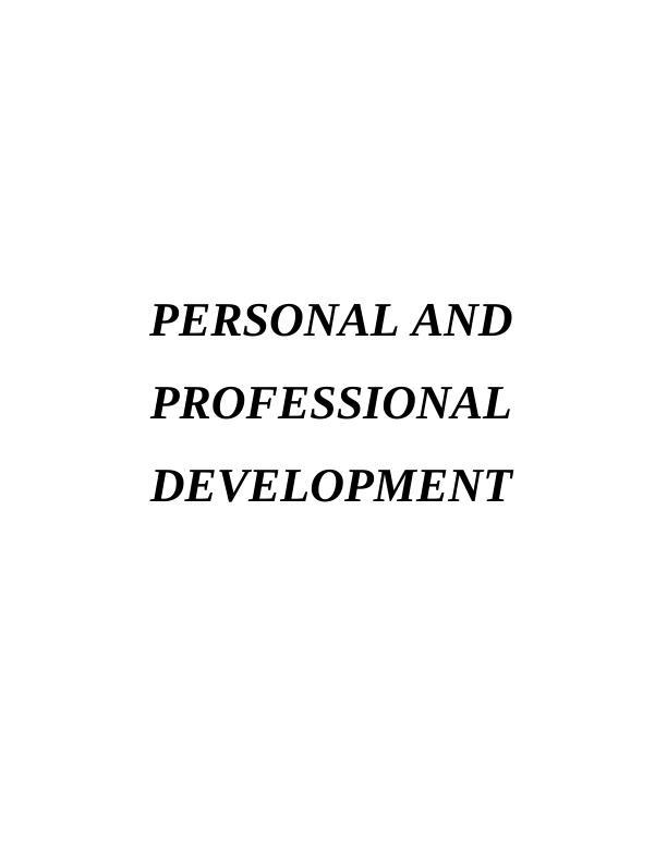 Personal Development and Professional Development : Report_1