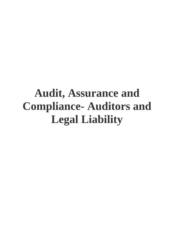 Audit, Assurance and Compliance- Auditors and Liability Executive Summary_1
