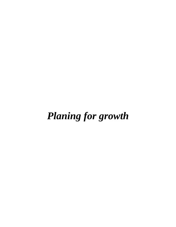 Planing for Growth Opportunities Assignment (Solution)_1