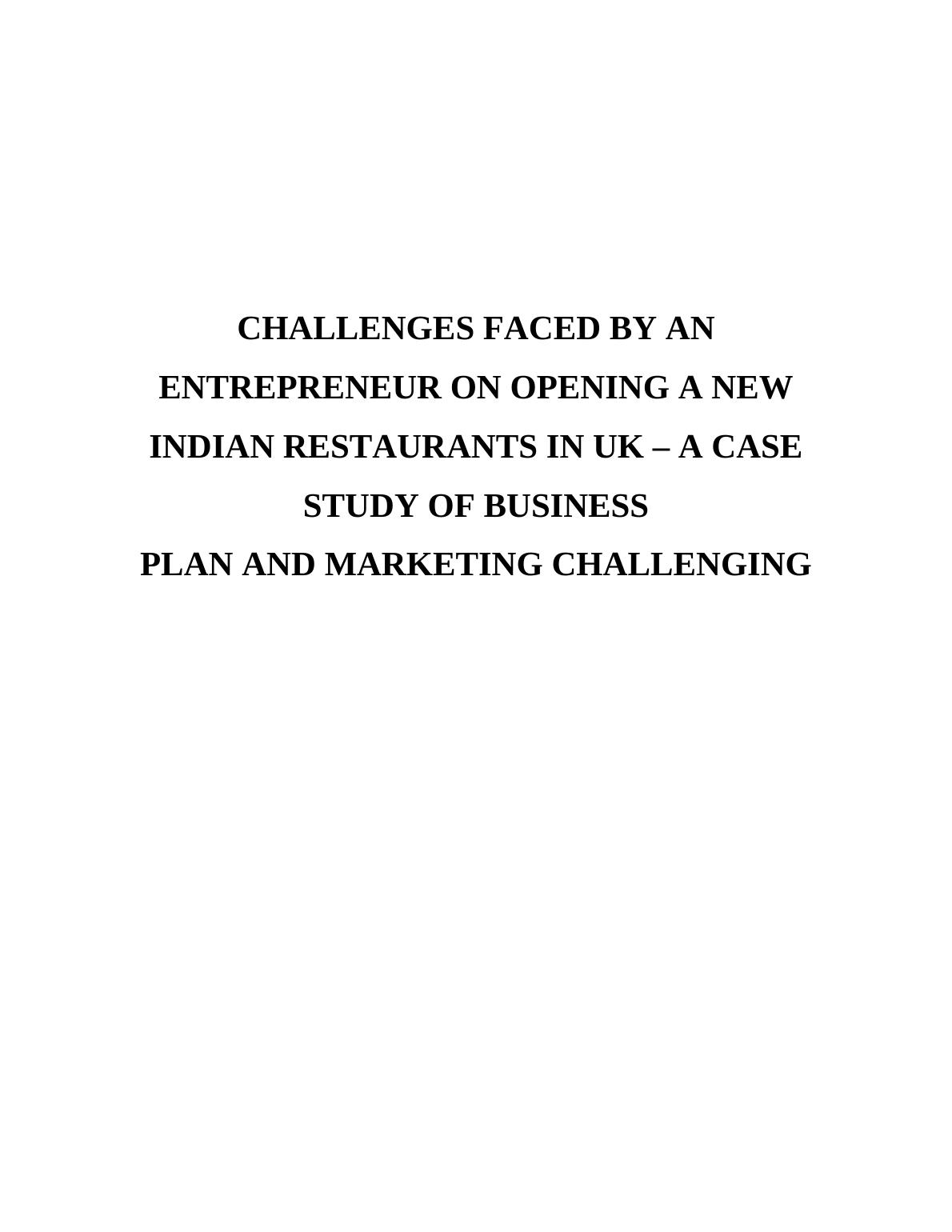 Challenges Faced by an Entrepreneur on Opening a New Indian Restaurant in UK_1