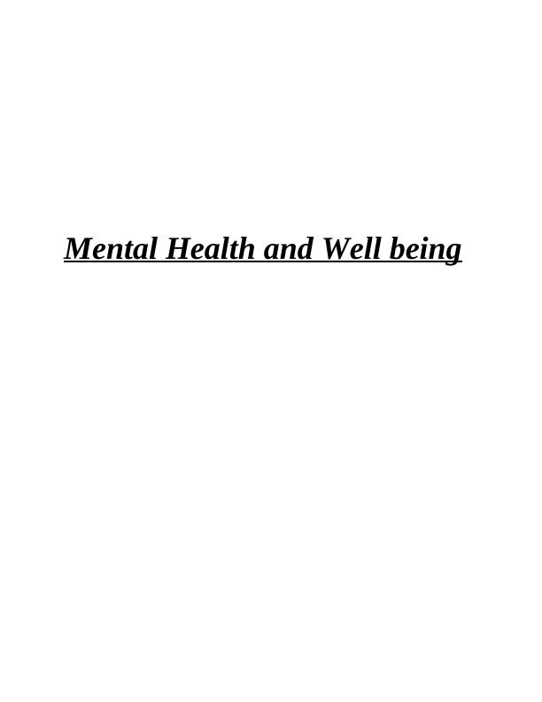 Mental Health and Well Being - Assignment_1