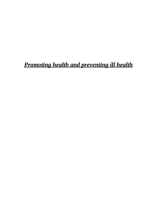 Promoting health and preventing ill health_1