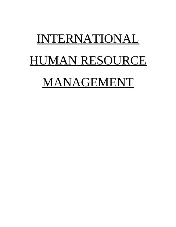 International Human Resource Management: Importance of HRM Practices_1