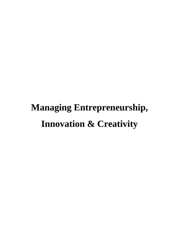 (PDF) Entrepreneurship, Innovation and Creativity_1