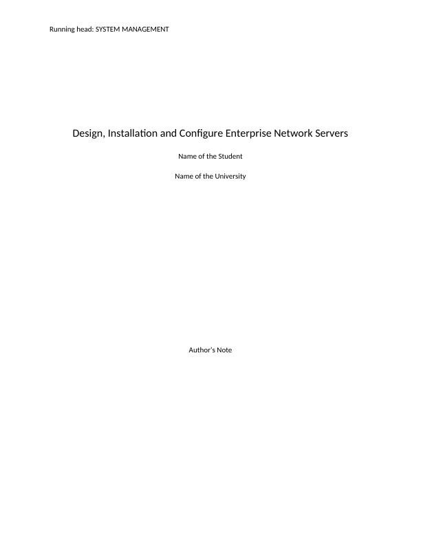MN506 Design, Installation and Configuration of Enterprise Network Servers_1
