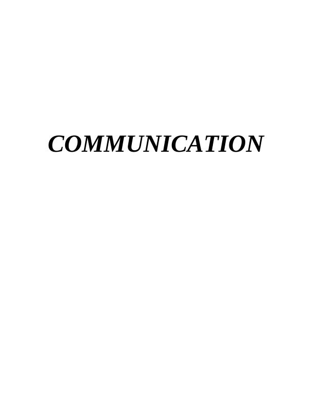 Uses of Communication Skills in Health and Social Care_1