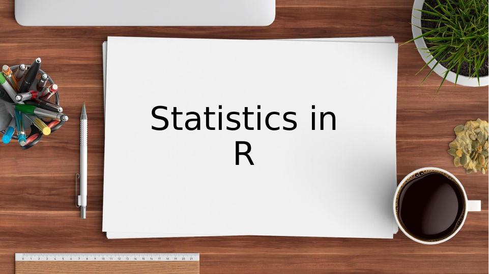 Assignment on Statistics in R. Goals and Application_1
