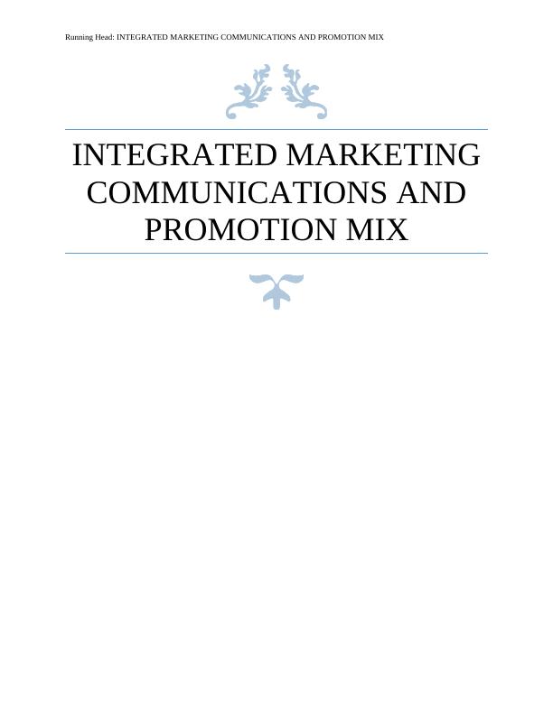Integrated Marketing Communications and Promotion Mix_1