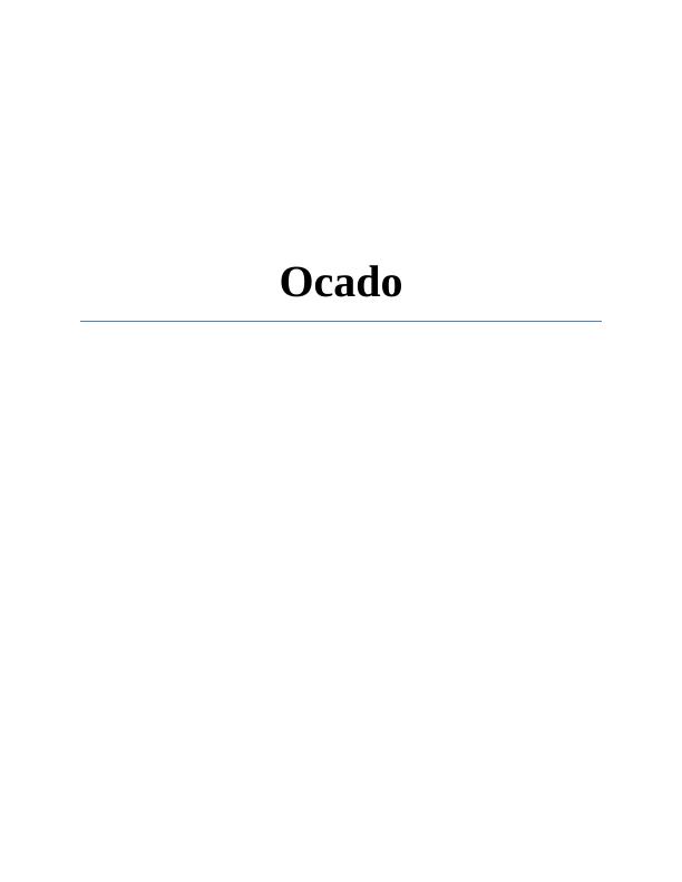 Ocado Business Model UK: Assignment_1