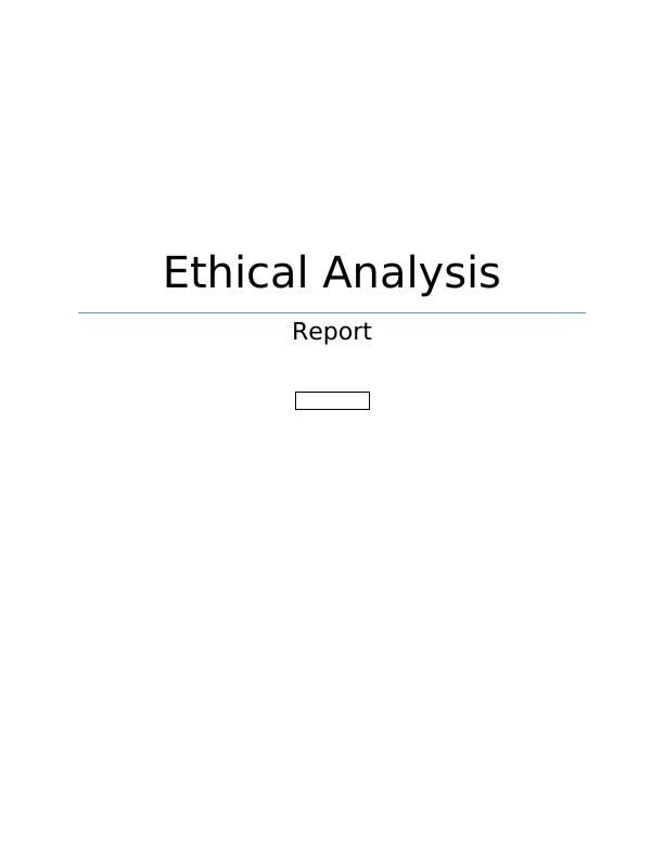 Ethical Analysis Report 9/10/2017 Introduction Hacker-For Hire_1