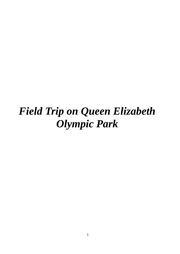 Development of Queen Elizabeth Olympic Park PDF_1