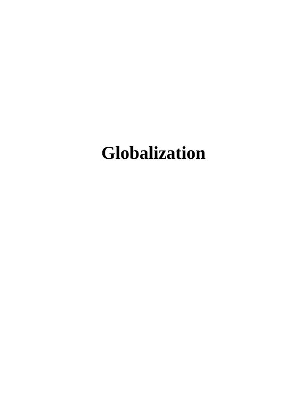 Globalization and Global Business Environment Assignment_1