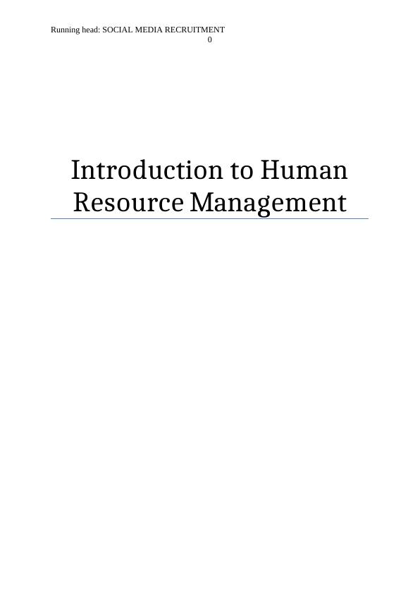 Human Resource Management(HRM) Social Media Recruitment Assignment_1
