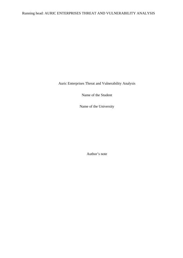 Auric Enterprises Threat and Vulnerability Analysis Assignment_1
