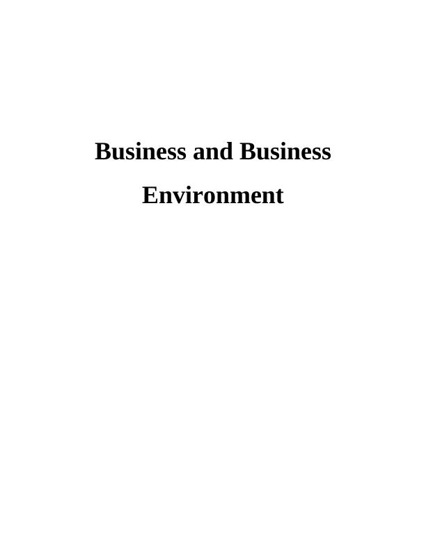 Business and Business Environment Assignment - B&M_1