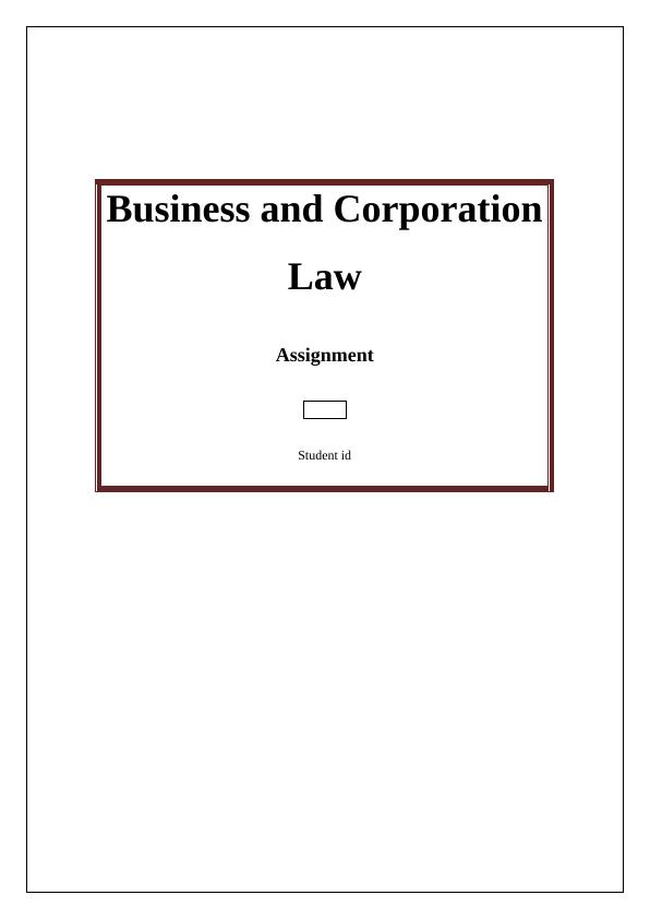 Business and Corporation Law : Assignment_1