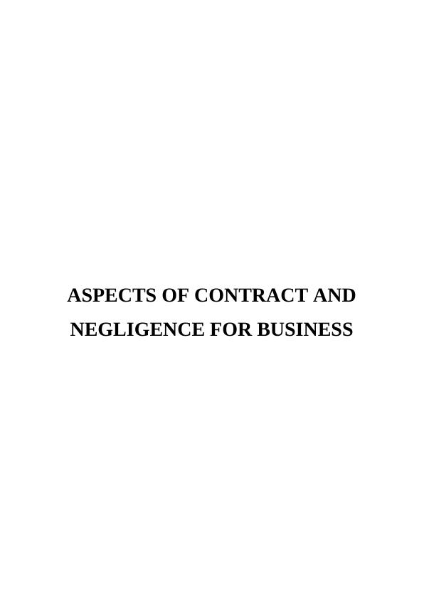 Elements of Contract and Negligence for Business_1