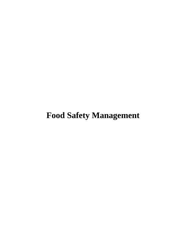 Food Safety Management Introduction : Assignment_1