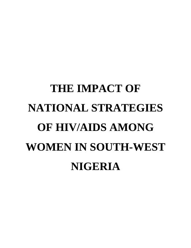 The Impact of National Strategies of HIV/AIDS Among Women in South-West Nigeria_1