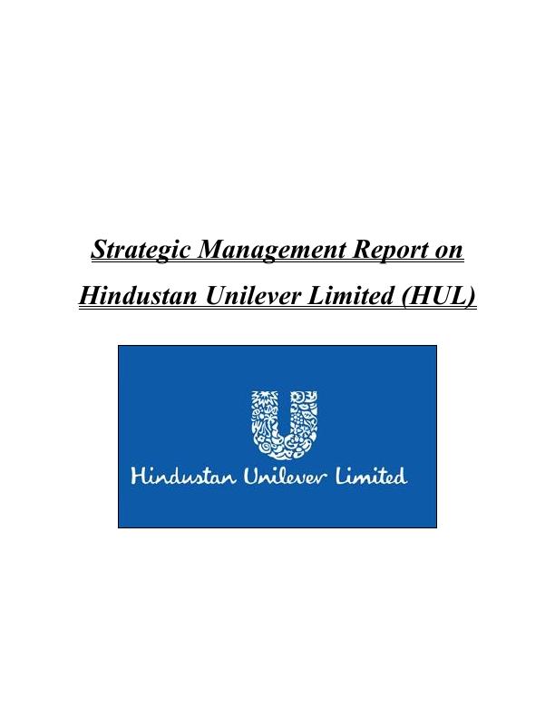 Strategic Management Report on Hindustan Unilever Limited_1