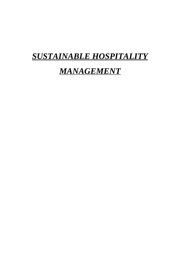 Sustainable Hospitality Management Assignment (Doc)_1
