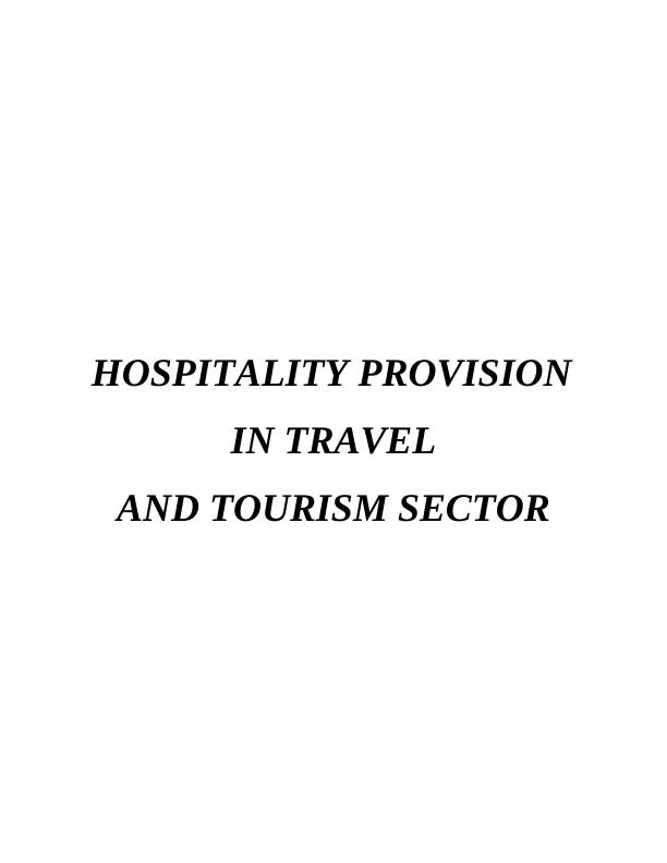 Hospitality Provision in Travel and Tourism Sector PDF_1
