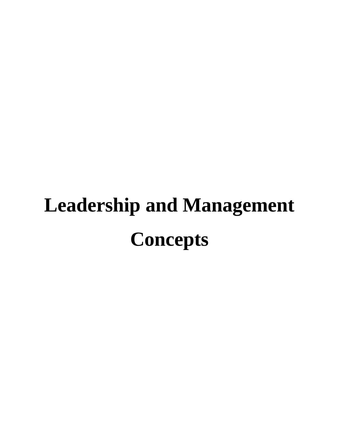 Leadership and Management Concepts  Assignment_1