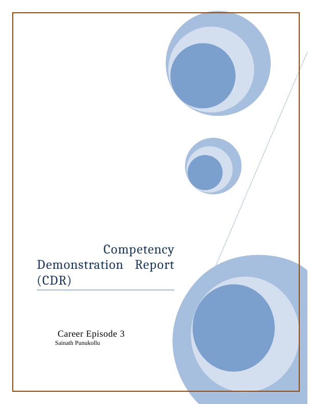 Competency Demonstration Report (CDR) | Assignment_1