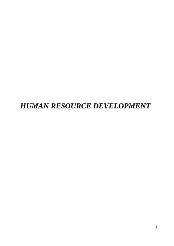 Human Resource Development -  Assignment_1