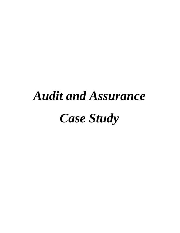 case study audit and assurance