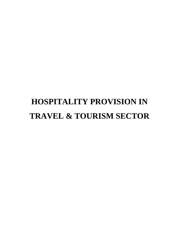 (PDF) Hospitality Provision in Travel & Tourism Sector Assignment_1