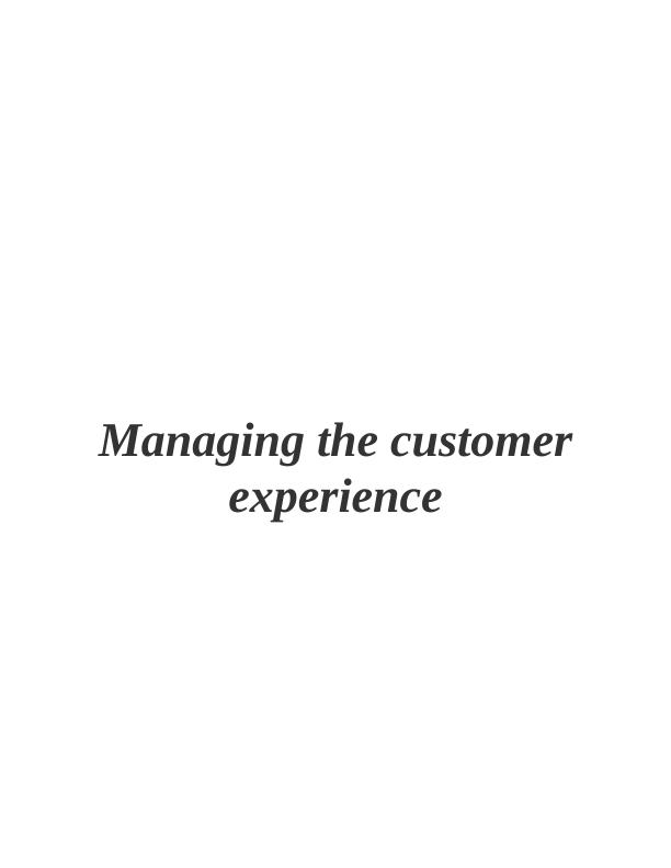 Managing the Customer Experience Assignment - Marriott International company_1