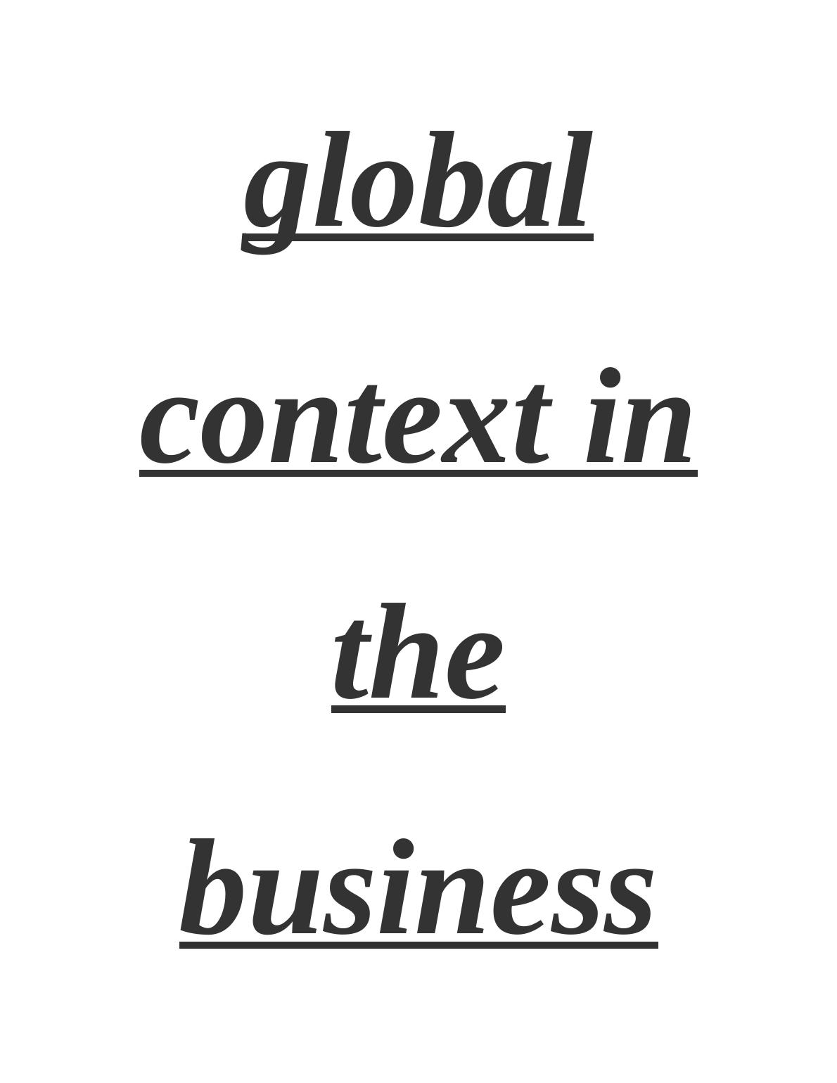 Understanding the Global Context in the Business Environment_2