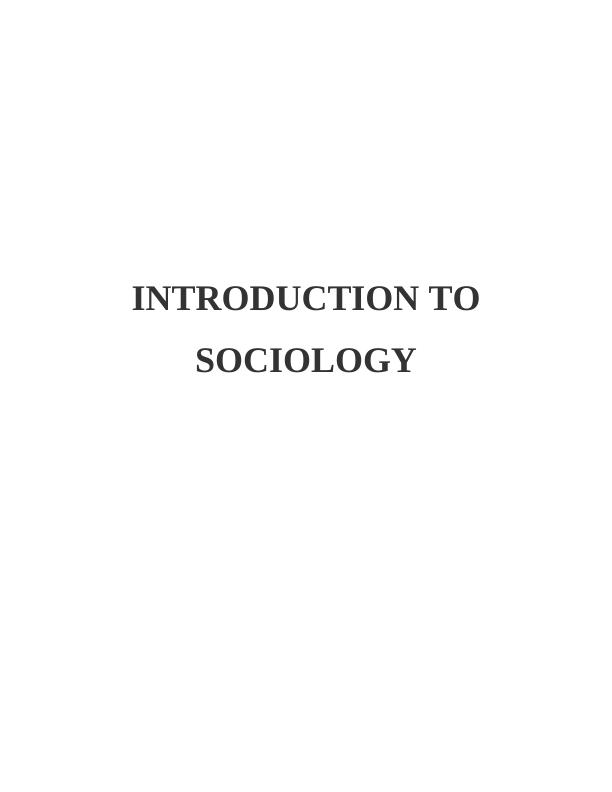 Introduction to Sociology - Assignment_1