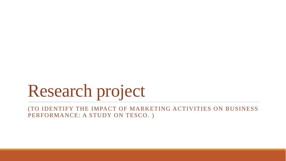 Impact of Marketing Activities on Business Performance: A Study on Tesco_1