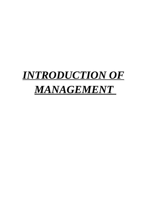 Introduction of  Management Assignment_1