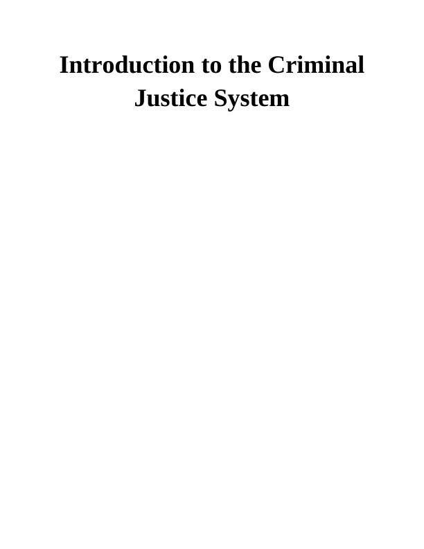 Introduction to the Criminal Justice System_1