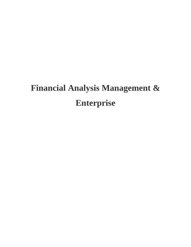 Financial Analysis Management & Enterprise Solved Assignment_1