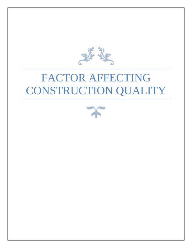 Factors Affecting Construction Quality_1