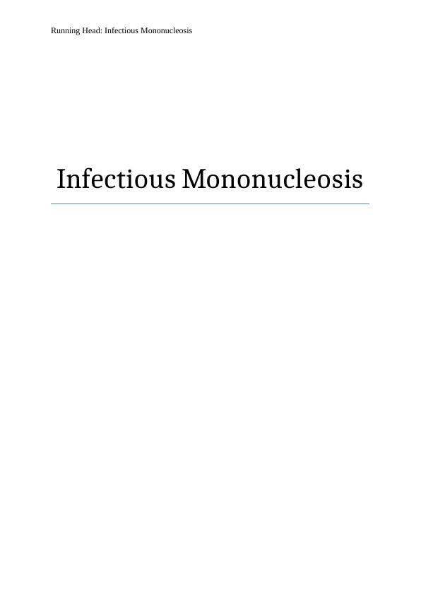 infectious mononucleosis (Mono) symptoms, warning Signs, treatment - Assignment_1