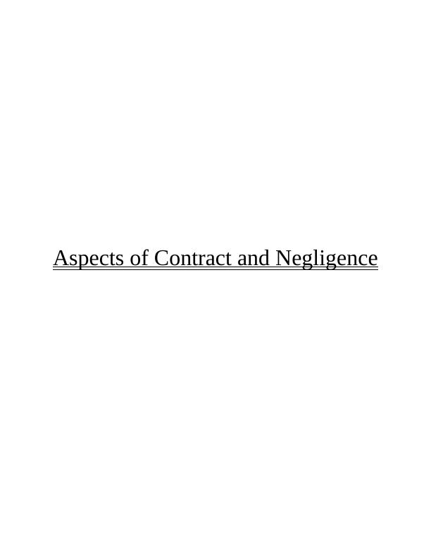 (DOC) Aspects of Contract and Negligence_1