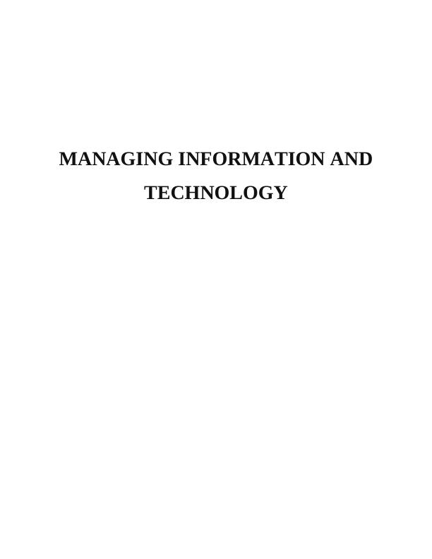 Managing Information and Technology - Assignment Sample_1