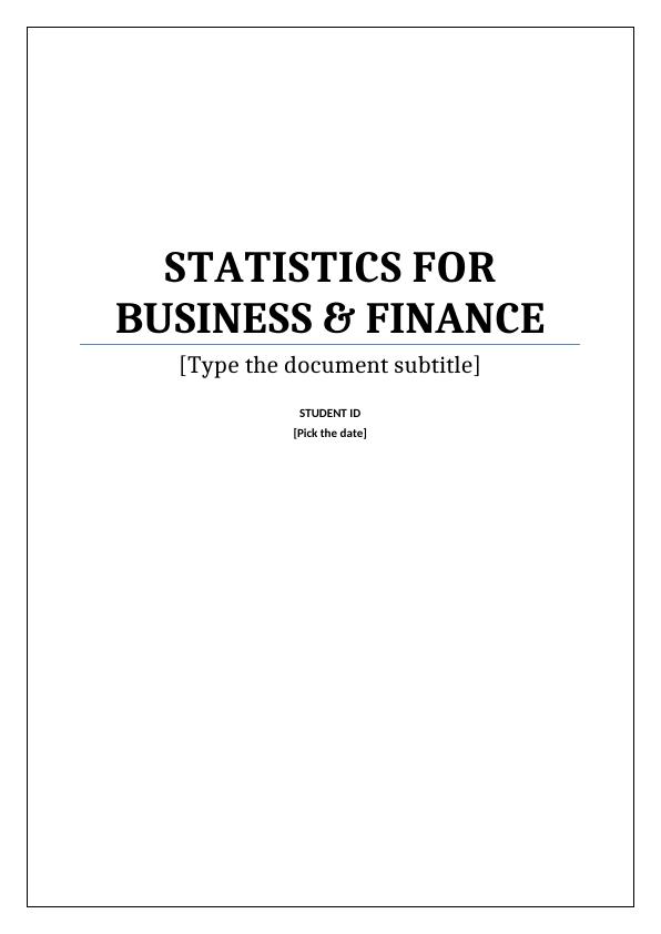 Study on Statistics for Business & Finance_1
