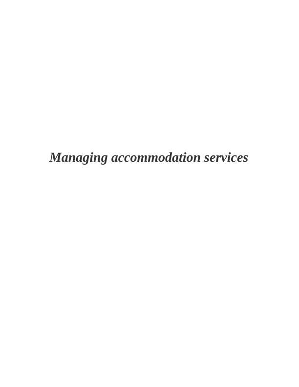 (solved) Managing Accommodation Services_1